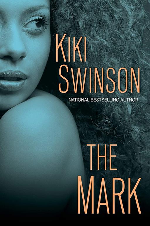 The Mark (The Score Series)