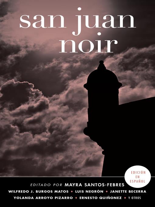 San Juan Noir (Spanish Edition)