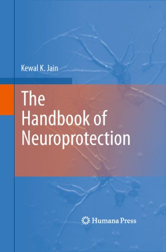 The Handbook of Neuroprotection