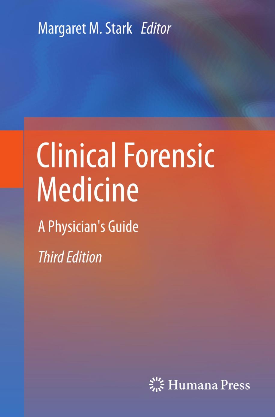 Clinical Forensic Medicine