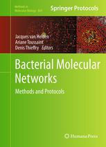 Bacterial Molecular Networks Methods and Protocols