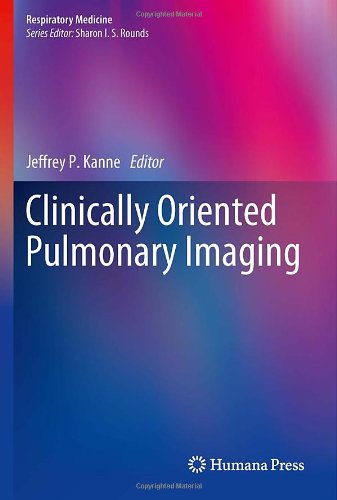 Clinically Oriented Pulmonary Imaging