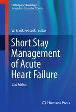 Short Stay Management of Acute Heart Failure