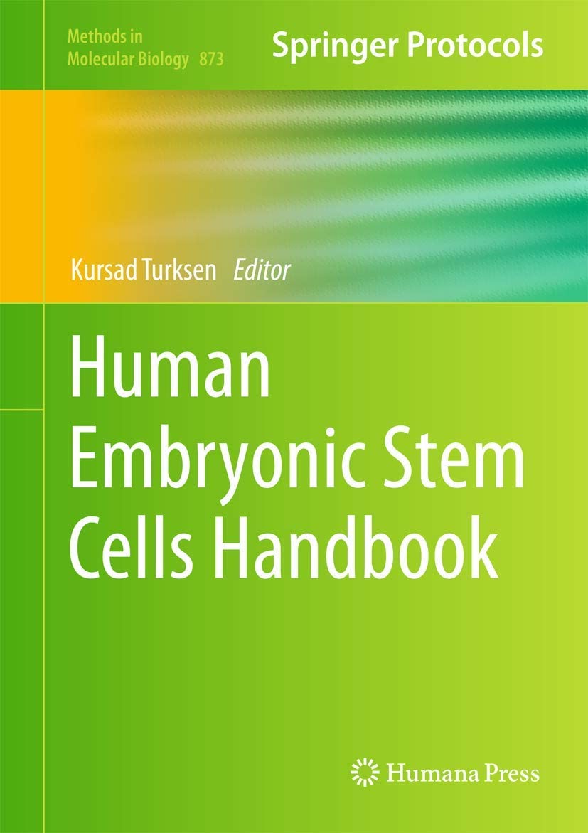 Human Embryonic Stem Cells Handbook