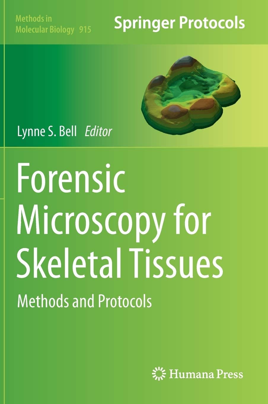 Forensic Microscopy for Skeletal Tissues