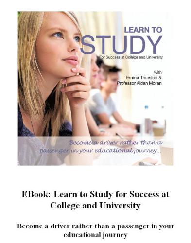 Learn to Study for Success at College and University