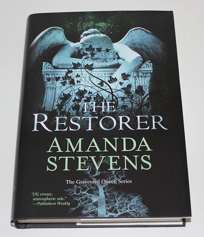 The Restorer (The Graveyard Queen) (The Graveyard Queen Series, Book 1)