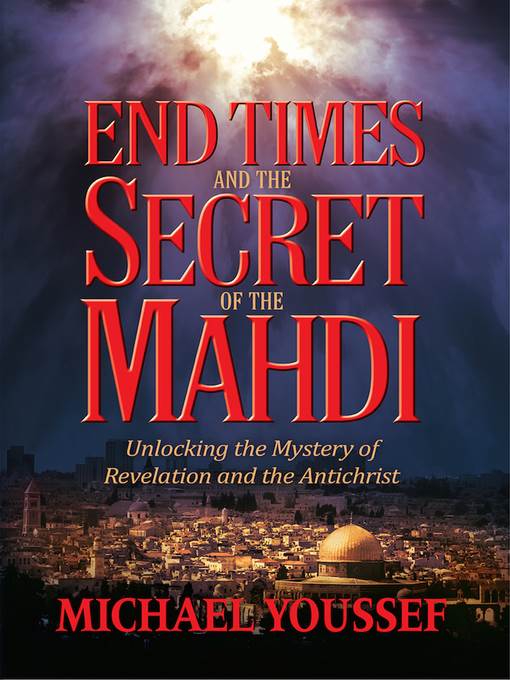 End Times and the Secret of the Mahdi