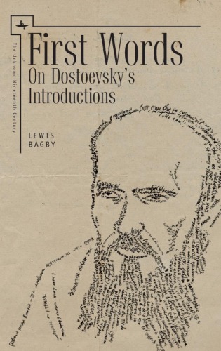 First Words On Dostoevsky's Introductions