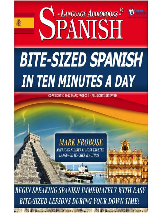 Bite-Sized Spanish in Ten Minutes a Day