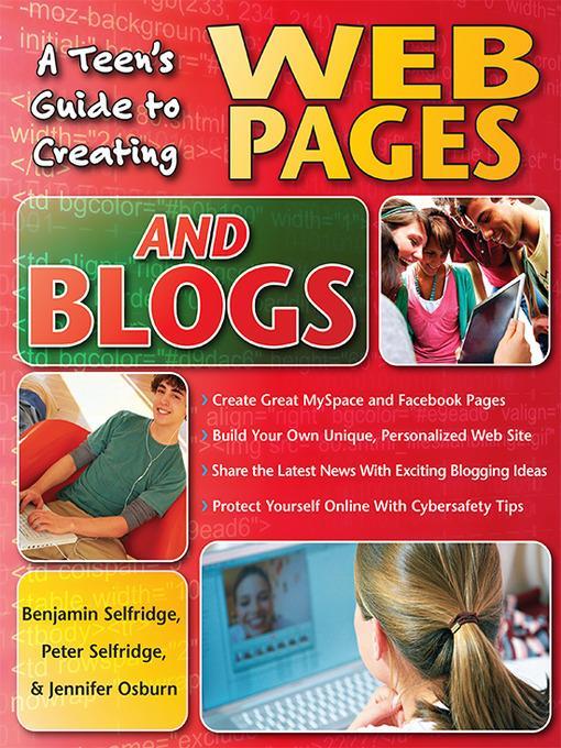 Teen's Guide to Creating Web Pages and Blogs