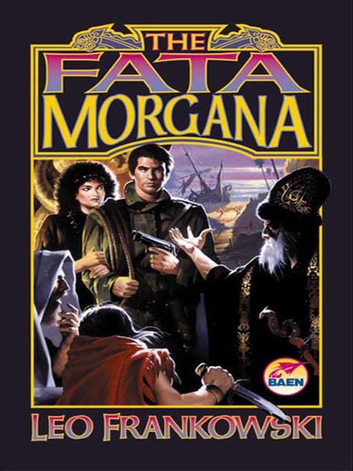 The Fata Morgana