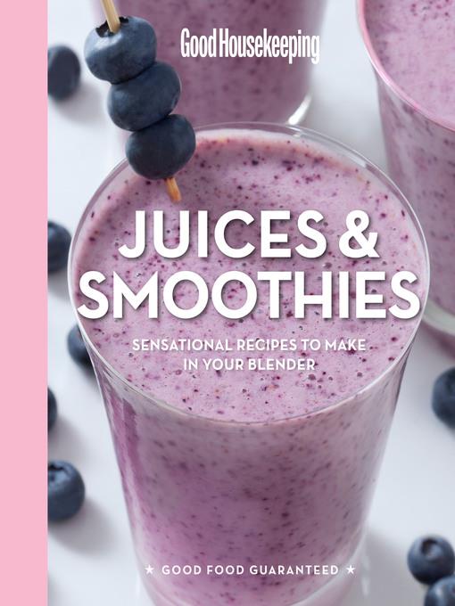 Good Housekeeping Juices & Smoothies