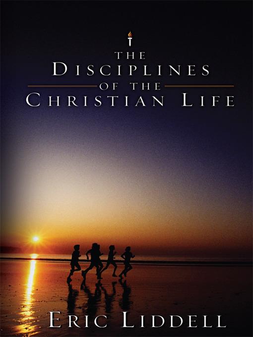 Disciplines of the Christian Life