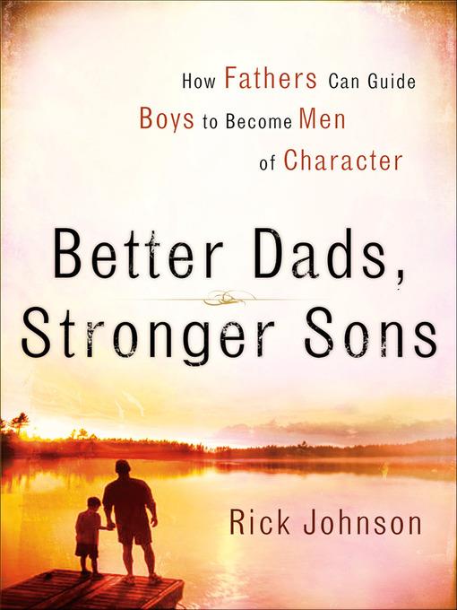 Better Dads, Stronger Sons