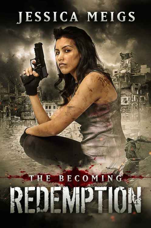 The Becoming: Redemption (The Becoming Book 5)