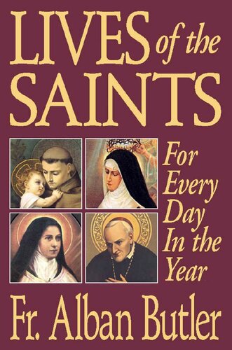 Lives of the saints for every day in the year : with reflections