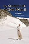 The Secret Life of John Paul II