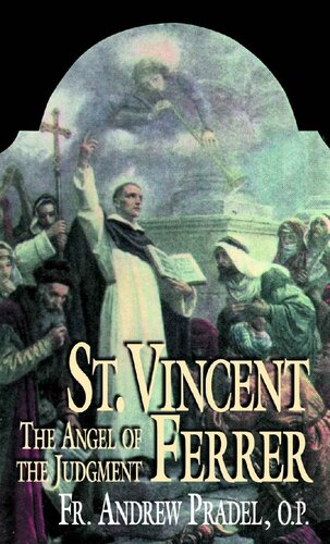 St. Vincent Ferrer : Angel of the Judgement