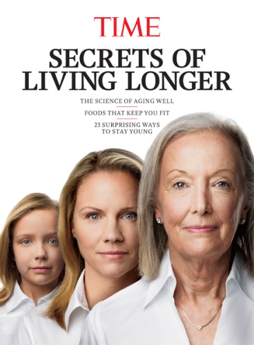 TIME Secrets of Living Longer.