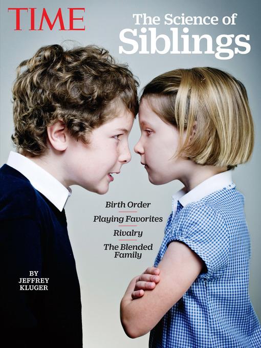 TIME, the science of siblings