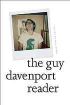 The Guy Davenport Reader