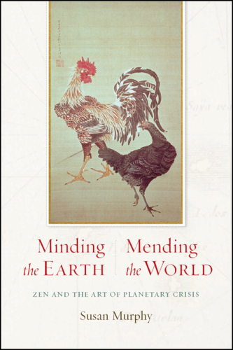 Minding the Earth, Mending the World