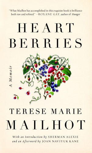 Heart Berries: A Memoir