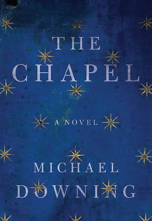 The Chapel: A Novel