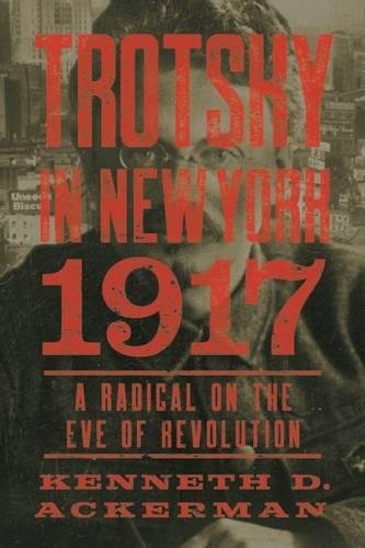 Trotsky in New York, 1917