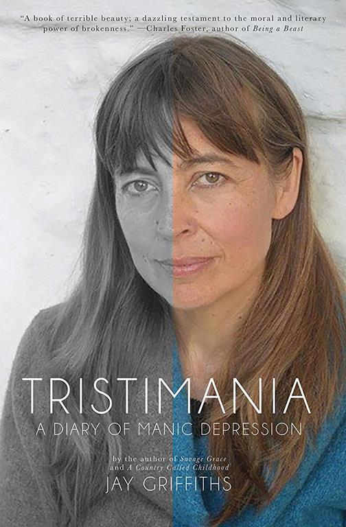 Tristimania: A Diary of Manic Depression