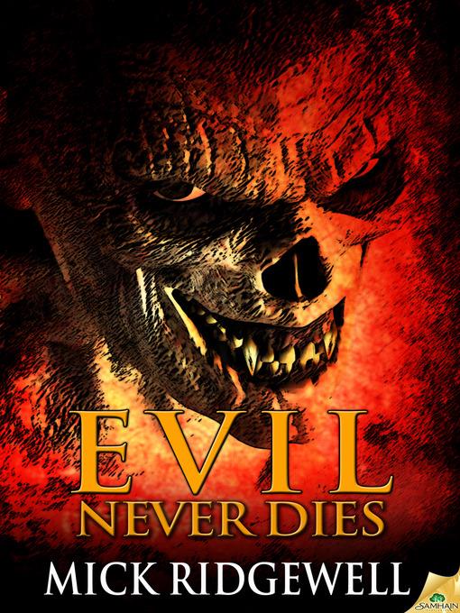 Evil Never Dies