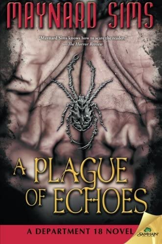 A Plague of Echoes