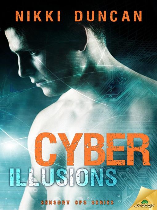 Cyber Illusions