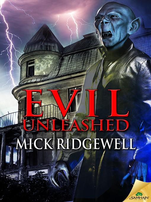 Evil Unleashed