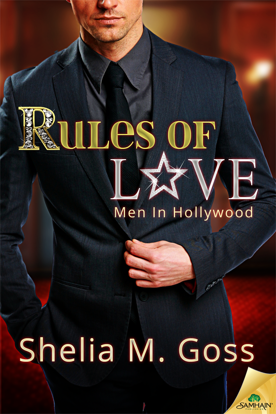 Rules of Love (Men in Hollywood, #1)
