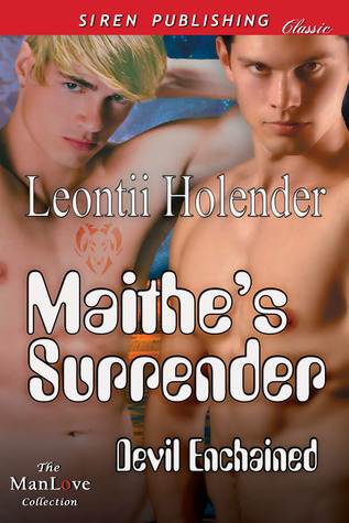 Maithe's Surrender