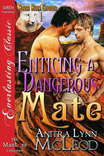 Enticing a Dangerous Mate