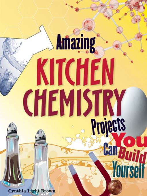 Amazing KITCHEN CHEMISTRY Projects