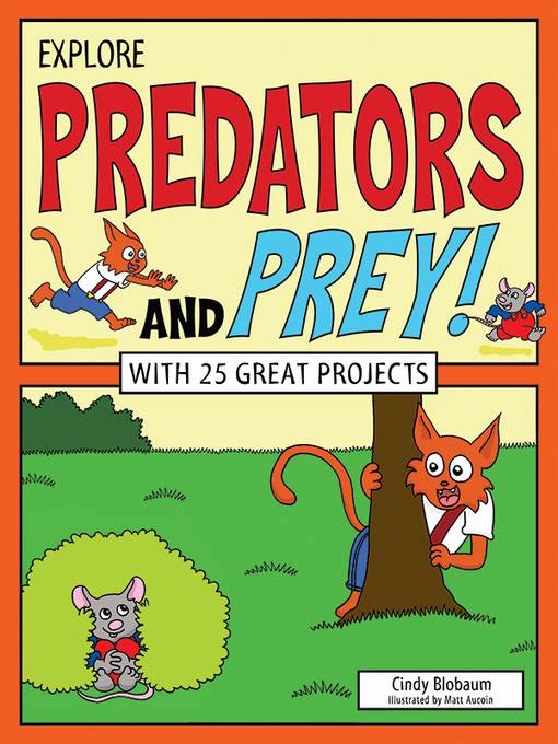 Explore Predators and Prey!