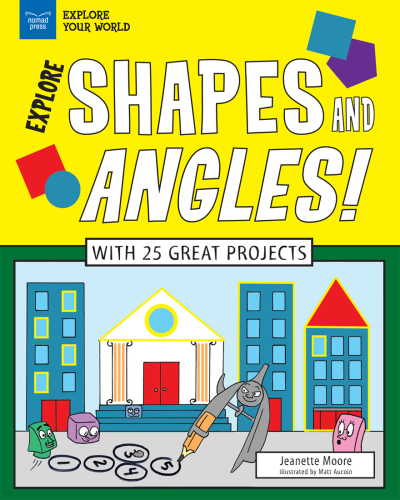 Explore Shapes and Angles!