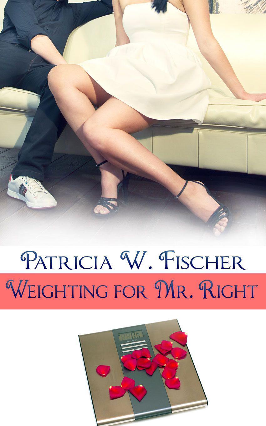 Weighting for Mr. Right