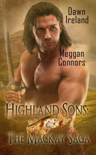 Highland Sons: The Mackay Saga (Bane's Belief & Wandering Heart)