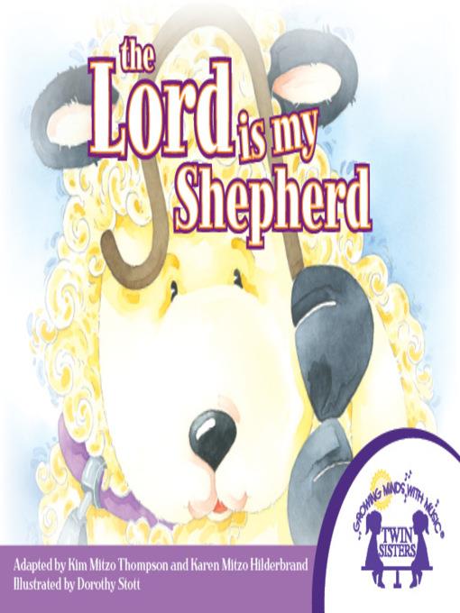 The Lord Is My Shepherd