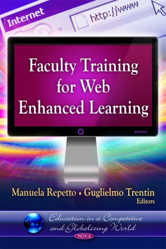 Faculty Training for Web Enhanced Learning