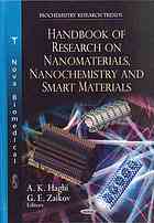 Handbook of Research on Nanomaterials, Nanochemistry &amp; Smart Materials. Edited by A.K. Haghi