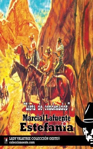 Lista de condenados (Coleccion Oeste) (Spanish Edition)