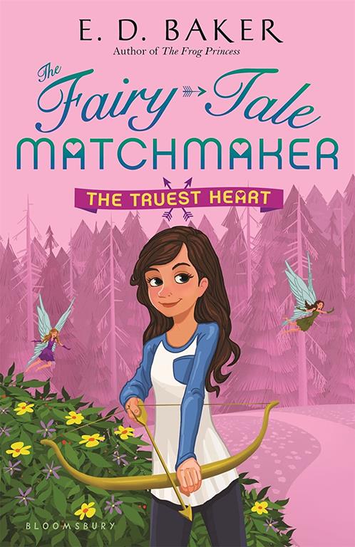 The Truest Heart (The Fairy-Tale Matchmaker)