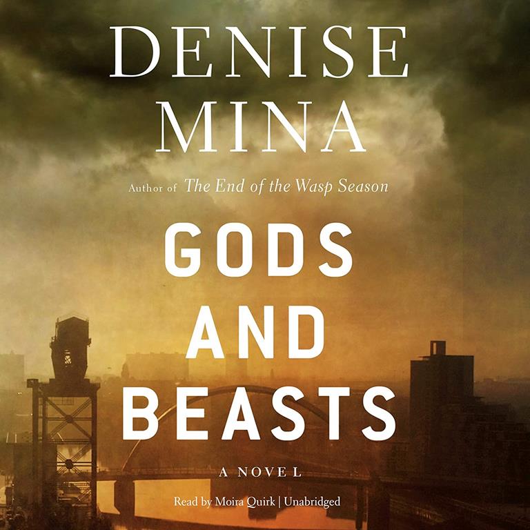 Gods and Beasts: An Alex Morrow Novel (Alex Morrow Novels)