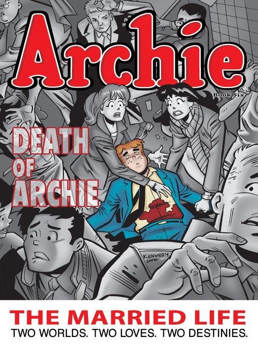 Archie: The Married Life, Book 6